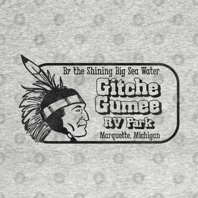 Vintage Gitche Gumee RV Park Marquette Michigan by darklordpug